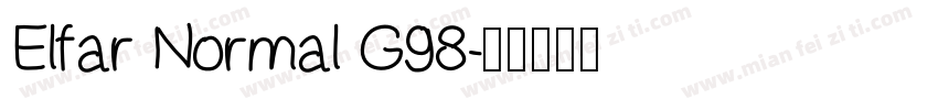 Elfar Normal G98字体转换